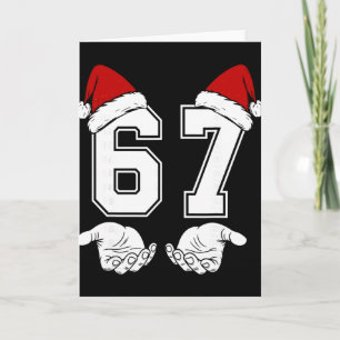 Number 67 Matching Six Seven 6 7 Meme 6 7 Christma Card