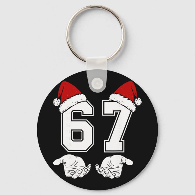 Number 67 Matching Six Seven 6 7 Meme 6 7 Christma Keychain (Front)