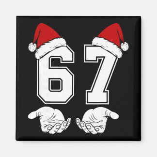 Number 67 Matching Six Seven 6 7 Meme 6 7 Christma Magnet