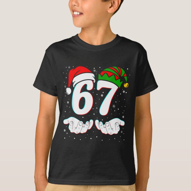 Number 67 Matching Six Seven 6 7 Meme 6-7 Christma T-Shirt (Front)