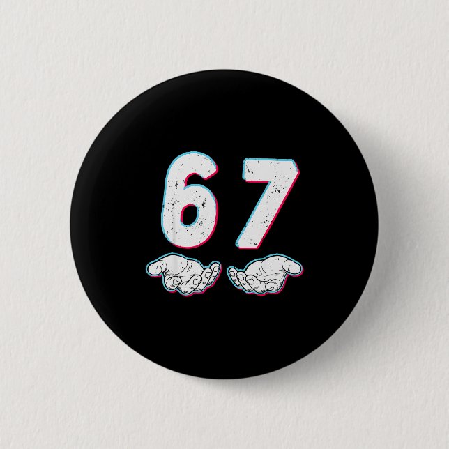 Number 67 Matching Six Seven 6 7 Meme 6-7 Hallowee Button (Front)