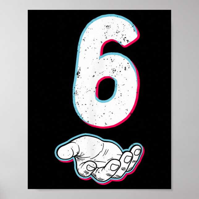 Number 67 Matching Six Seven 6 7 Meme 6 7 Hallowee Poster (Front)