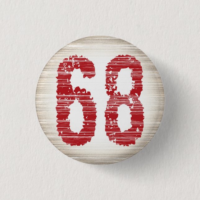 Number 68 batch pinback button (Front)