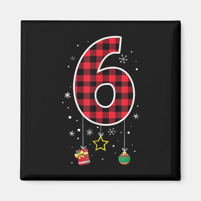Number 6 Funny Meme Saying 6 7 Six Seven Christmas Magnet (Front)