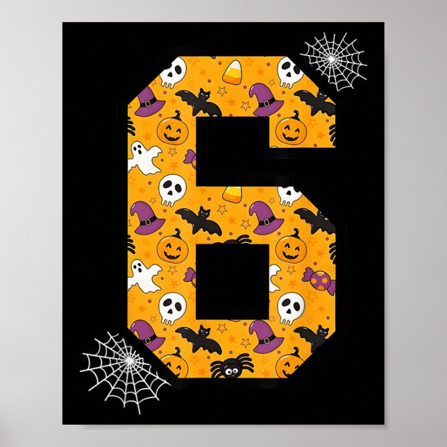 Number 6 Funny Meme Saying 6 7 Six Seven Halloween Poster (Front)