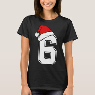Number 6 Matching Six Seven 6 7 Meme 6 7 Christmas T-Shirt