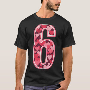 Number 6 Tee Six Seven 6 7 67 Valentines Matching