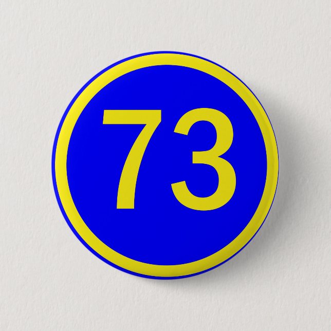 number, 73,  in a circle button (Front)