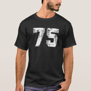Number 75 Softball Baseball Jersey Grunge Lucky Nu T-Shirt