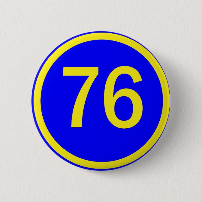 number, 76,  in a circle pinback button (Front)
