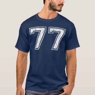 Number 77 Distressed Vintage Seventy Seven Sports T-Shirt