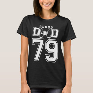Number 79 Custom Proud Hockey Dad Personalized For T-Shirt
