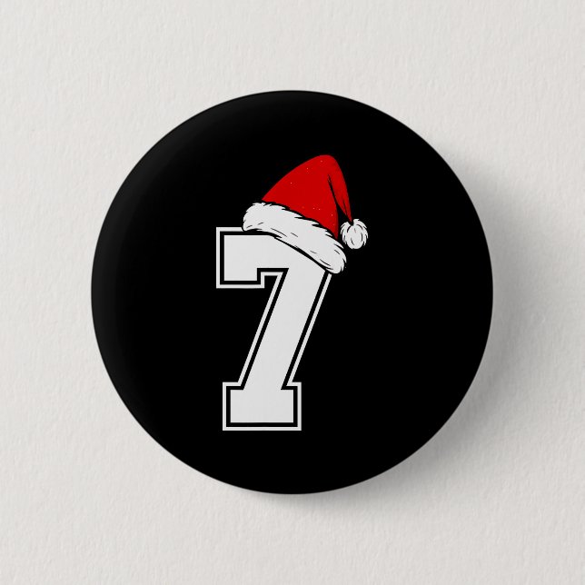 Number 7 Matching Six Seven 6 7 Meme 6 7 Christmas Button (Front)