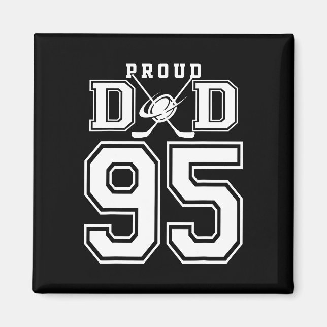 Number 95 Custom Proud Hockey Dad Personalized For Magnet (Front)
