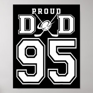 Number 95 Custom Proud Hockey Dad Personalized For Poster