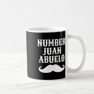 Number Juan Abuelo Spanish Mexican Best Dad Gifts Coffee Mug