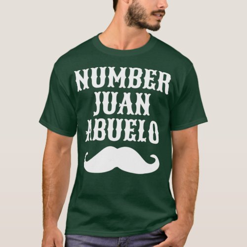 Number Juan Abuelo Spanish   Mexican Best Dad T_Shirt