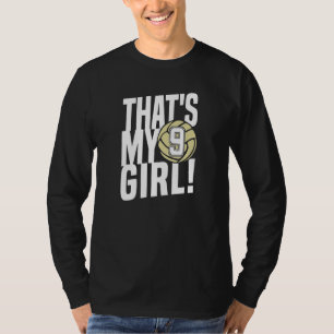 Number Nine That's My Girl  9 Volleyball Mom Dad F T-Shirt