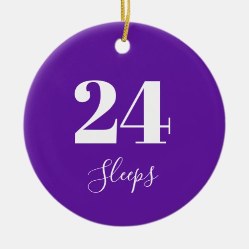 Number of Sleeps to Christmas Purple Ceramic Ornament