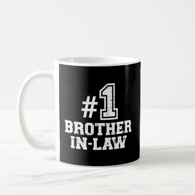 Number One 1 Brother-In-Law Coffee Mug (Left)