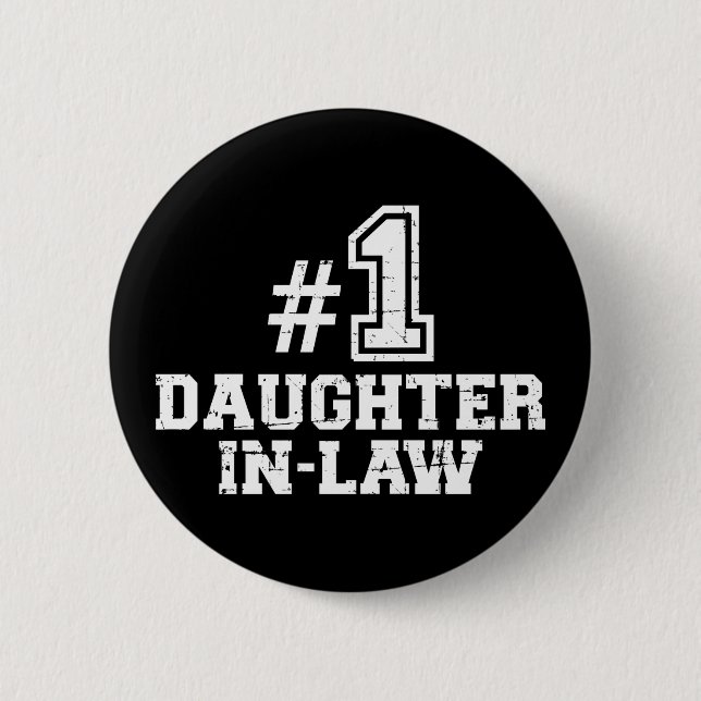 Number one 1 daughter-in-law button (Front)