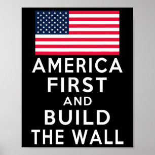 Number One Again And Build A Wall  Poster