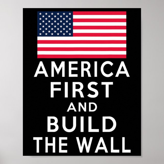Number One Again And Build A Wall  Poster (Front)