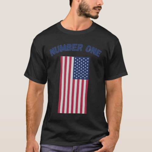 Number One American flag Patriotic Collection1 T_Shirt
