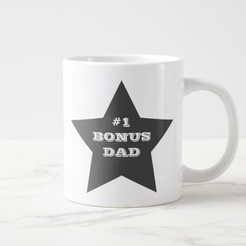 Number One Bonus Dad 1 Grey Star Giant Coffee Mug