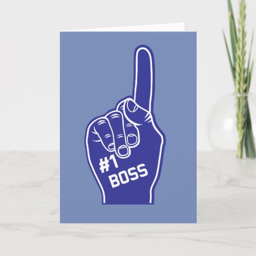 Number One Boss Foam Finger Card