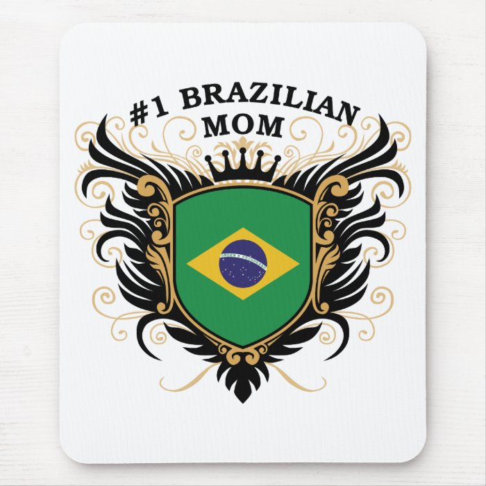 Number One Brazilian Mom Mouse Pad