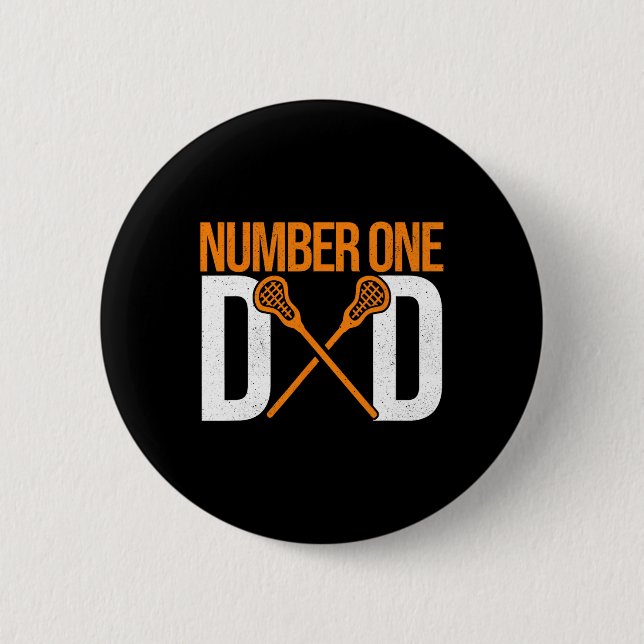 Number One Dad Lax Player Father Lacrosse Stick La Button (Front)