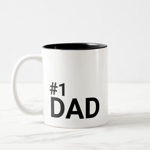 Number One Dad Simple Minimalist Modern Gift  Two_Tone Coffee Mug