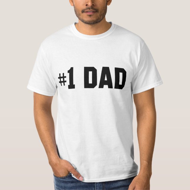 Number One Dad T-Shirt (Front)