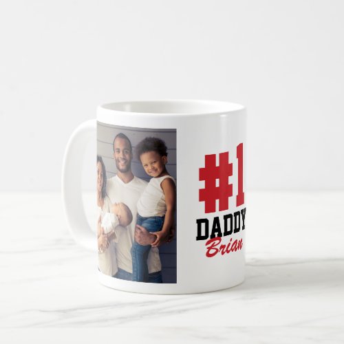 Number One Daddy 2 Photo Fathers Day Coffee Mug
