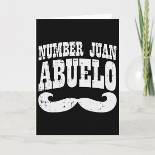 Number One Juan Abuelo Spanish Fathers Day Mexican Card