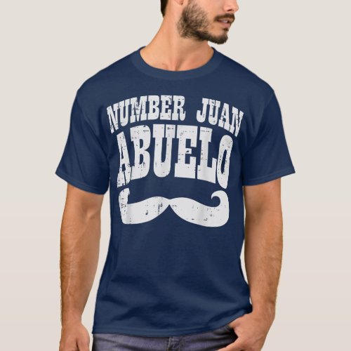 Number One Juan Abuelo Spanish Fathers Day T_Shirt