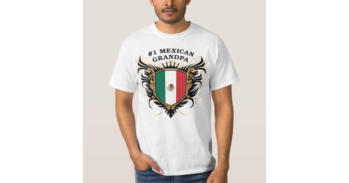 number-one-mexican-grandpa-t-shirt-zazzle