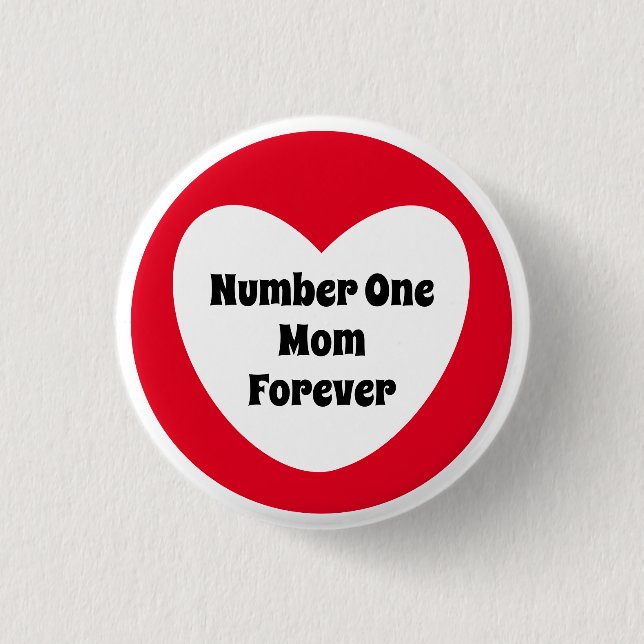 Number One Mom Cute Red White Heart Button (Front)