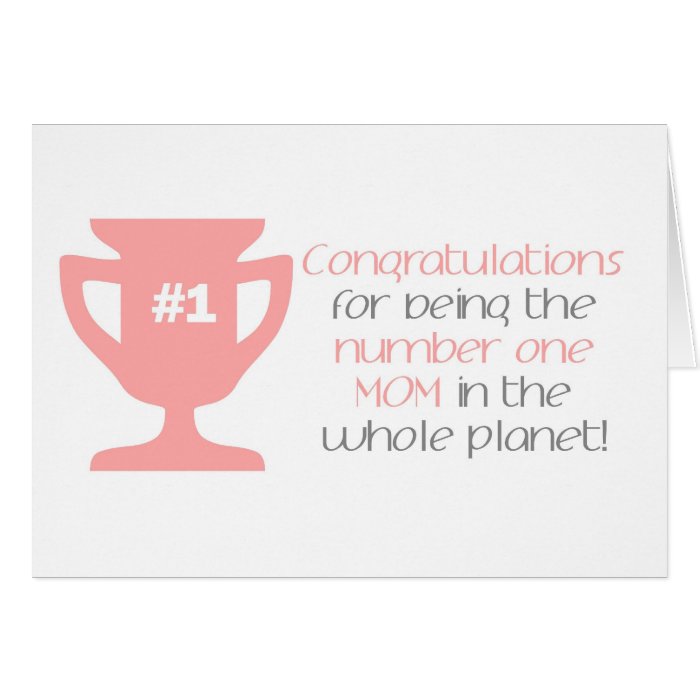 Number One Mom Mother's Day/ Happy Birthday Card