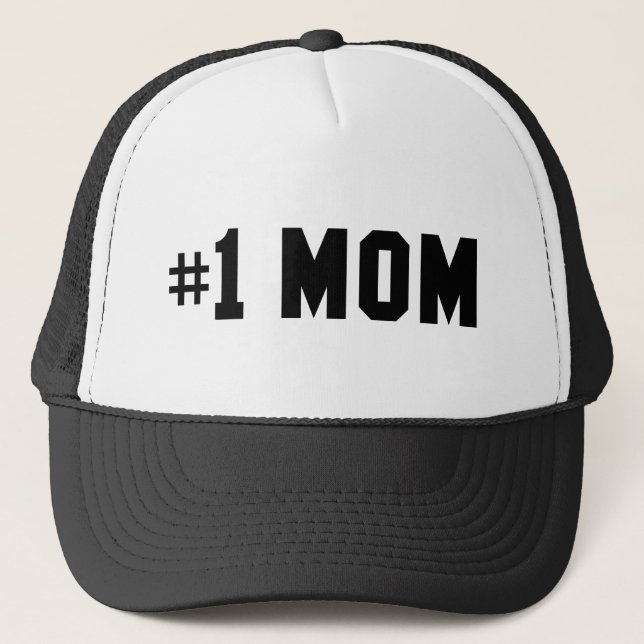 Number One Mom Trucker Hat (Front)