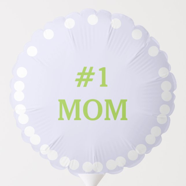 Number One Mom Yellow Green Lavender Balloon (Back)