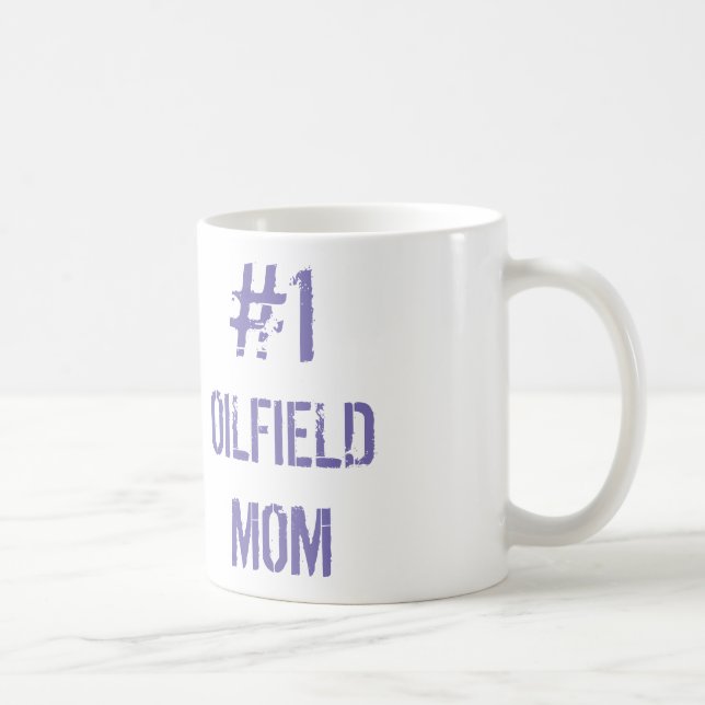Number One Oilfield Mom Mug (Right)