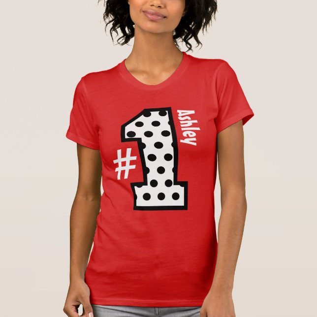 Number One Polka Dots Big Number Custom Name V10 T-Shirt (Front)