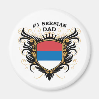 Number One Serbian Dad Magnet