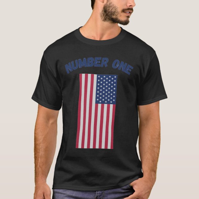 Number One USA Flag Patriotic | True Classic  T-Shirt (Front)