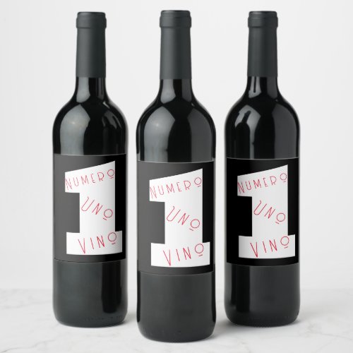 Number One Wine Numero Uno Vino visual text Wine Label