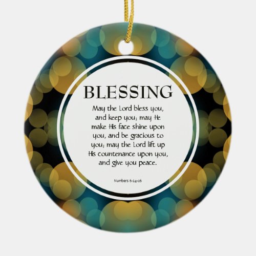 Numbers 624_26  MAY THE LORD BLESS YOU Ceramic Ornament
