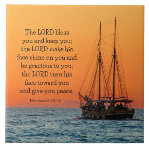Numbers 6 24-26 The Lord bless you and keep you Ceramic Tile