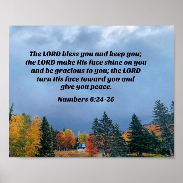 Numbers 6:24,26 The LORD bless you and keep you Poster (Front)